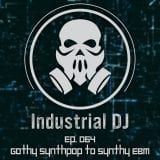 Industrial DJ™ 064!